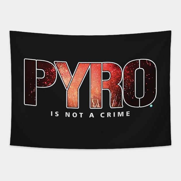 Pyrotechnics legalize shirt Tapestry by woormle