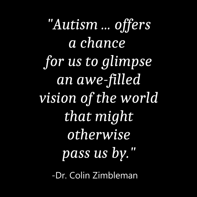 Quote For Autism Awareness by Fandie