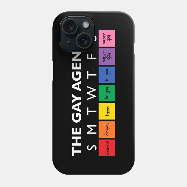 The Gay Agenda Phone Case by Zap Studios