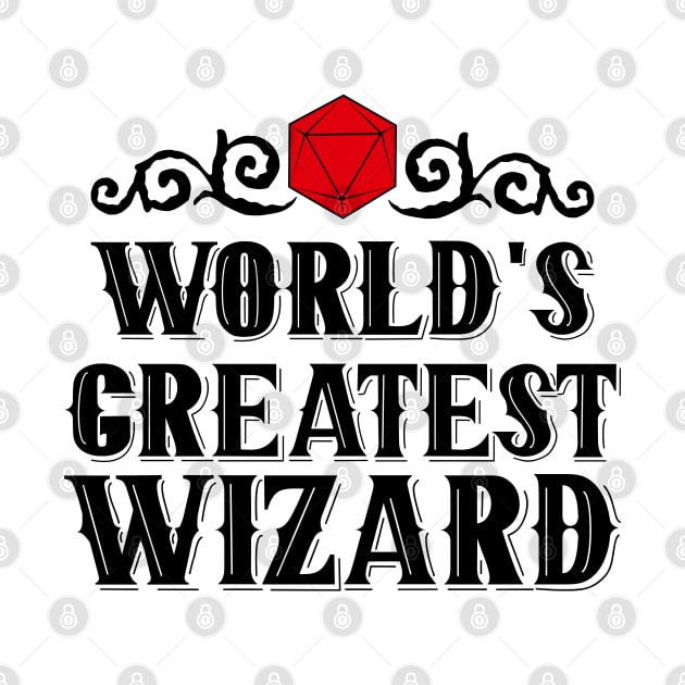 World's Greatest | WIZARD by PrinceSnoozy