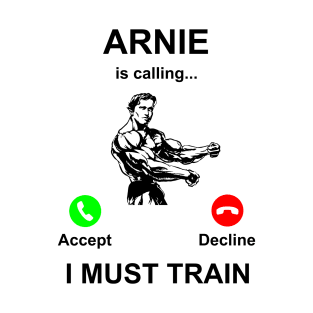 Schwarzenegger is calling T-Shirt