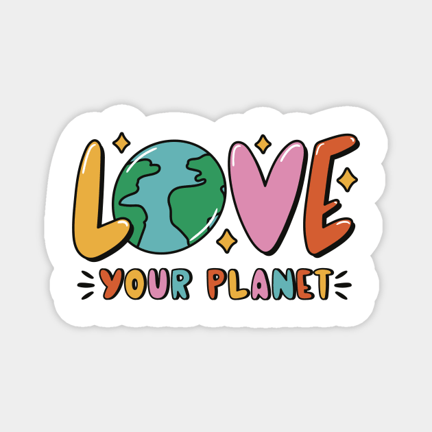 Love Mother Earth Environment Earth Day 2024 Magnet by Visual Vibes