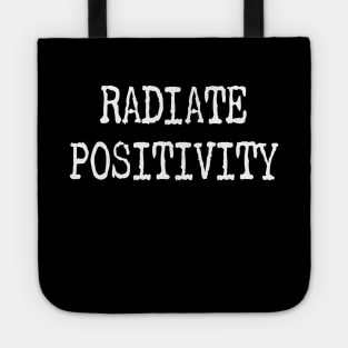Radiate Positivity Tote