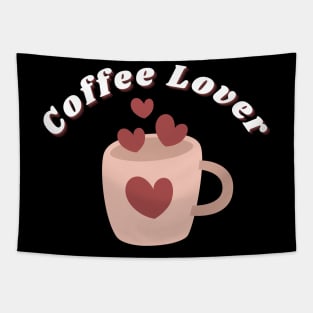 Coffee Lover. Funny Coffee Lover Gift Tapestry