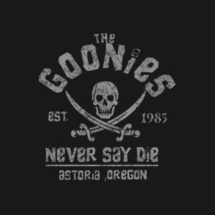 The Goonies - Never Say Die - distressed T-Shirt