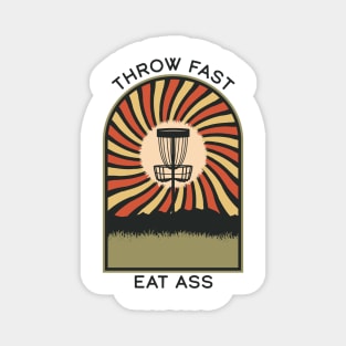 Throw Fast Eat Ass | Disc Golf Vintage Retro Arch Mountains Magnet