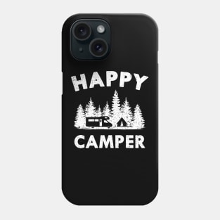 Happy Camper Motorhome Tent Forest Gift Phone Case