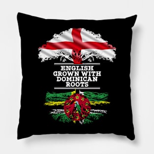 English Grown With Dominican Roots - Gift for Dominican With Roots From Dominica Pillow