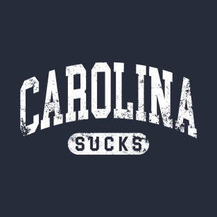 Carolina sucks rivals shirt T-Shirt