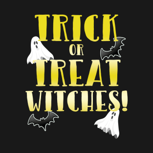 Halloween - Trick Or Treat Witches T-Shirt
