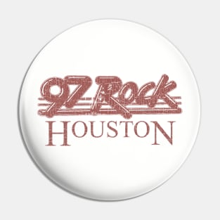 97 Rock Houston 1986 Pin