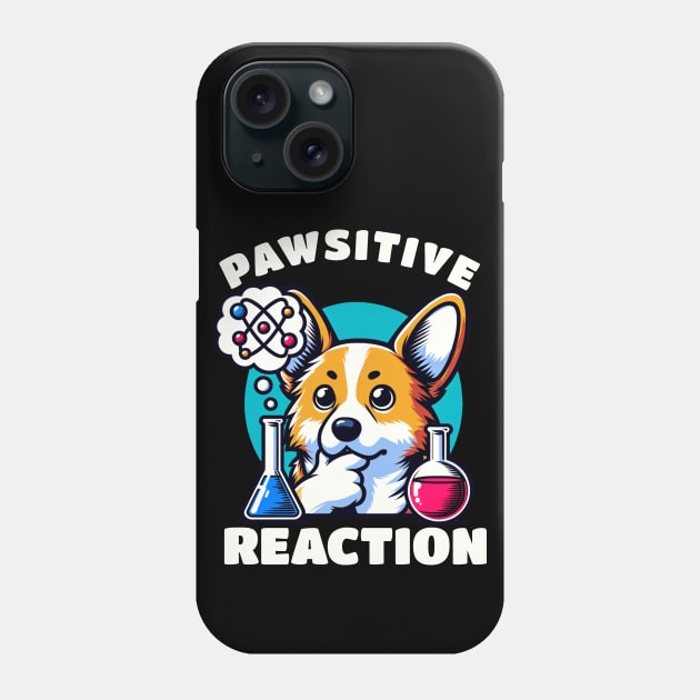 Pawsitive Reaction Black Phone Case by Odetee