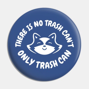 Cute Animal Raccoon Trash Panda Pin