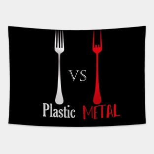 Plastic VS METAL with forks Tapestry