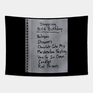 Bill's Birthday Shopping List Tapestry