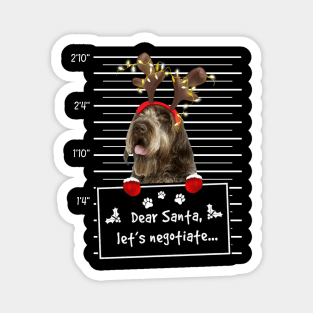 Wirehaired Pointing Griffon Dear Santa Let's Negotiate Magnet