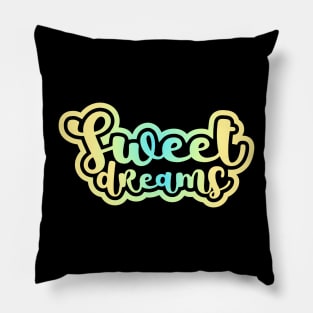 Sweet Dreams Pillow