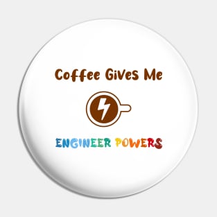 Coffee gives me nurse powers, for nurses and Coffee lovers, colorful design, coffee mug with energy icon Pin