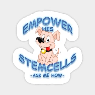 Empower His Stemcells Magnet