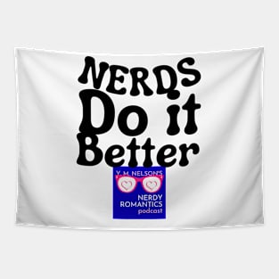 Nerds Do it Better - Nerdy Romantics Podcast Design Tapestry