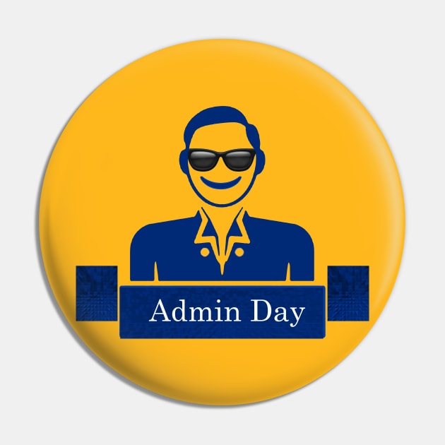 Admin Day Pin by Proway Design