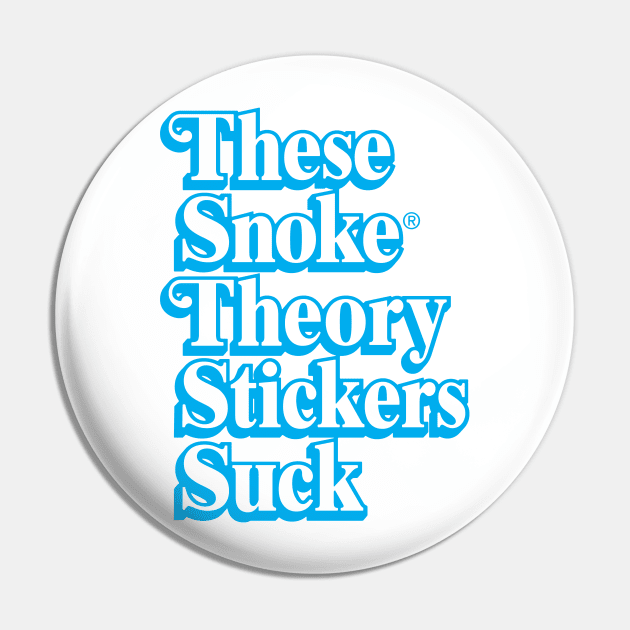 These Snoke Theory Stickers Suck Pin by Vamplify