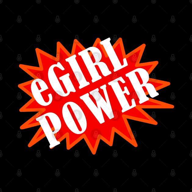 eGirl Power Pride Influencer by Mindseye222