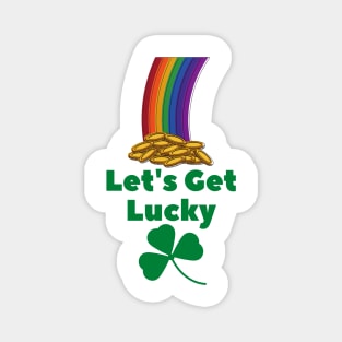 Let's Get Lucky Rainbow & Shamrock Magnet