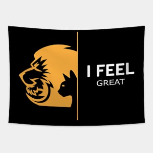 I feel great - Inspirational Tapestry