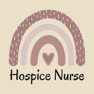 Funny Hospice Nurse Mom Rainbow T-Shirt