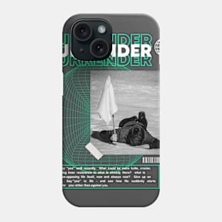 Surrender Phone Case