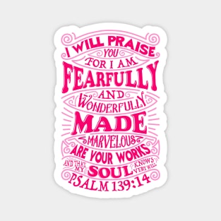 Psalm 139:14 Magnet