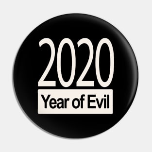 2020 year of evil Pin