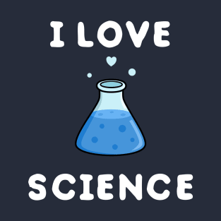 I love science and chemistry T-Shirt