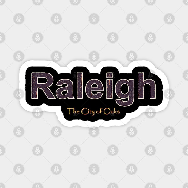 Raleigh Grunge Text Magnet by WE BOUGHT ZOO