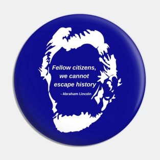 Abraham Lincoln history quote Pin