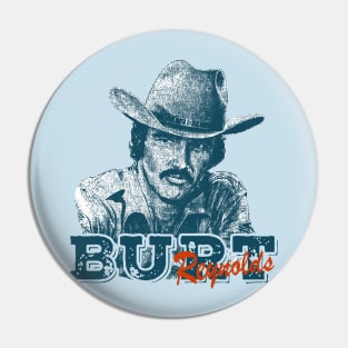 burt reynolds Pin