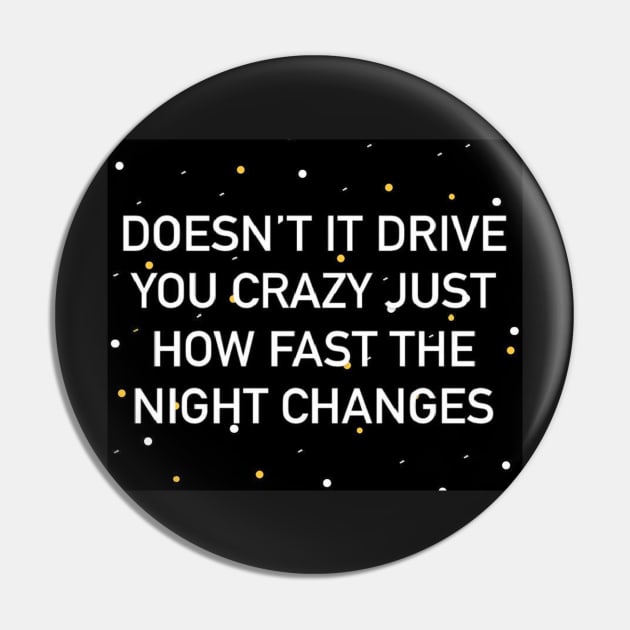 Night changes design Pin by BlossomShop