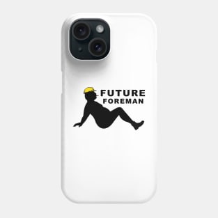 Future Foreman Phone Case