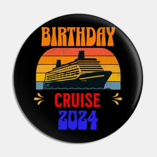 Birthday Cruise 2024 Pin