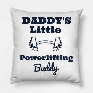 Daddy's Little Powerlifting Buddy Pillow