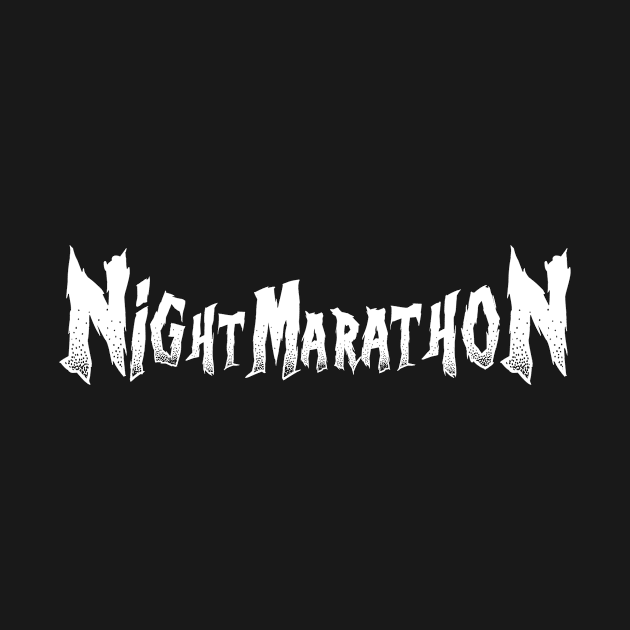 NightMarathon Text by NerdSloth