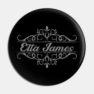 Nice Etta James Pin