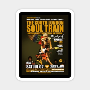 POSTER - THE SOUTH LONDON - SOUL TRAIN - OMEARA Magnet