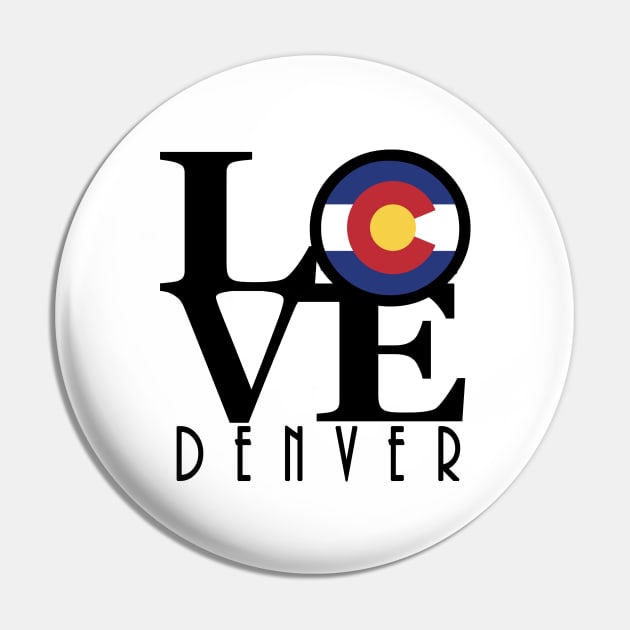 LOVE Denver Pin by HomeBornLoveColorado