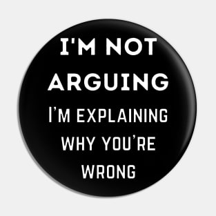 I'm not arguing Pin