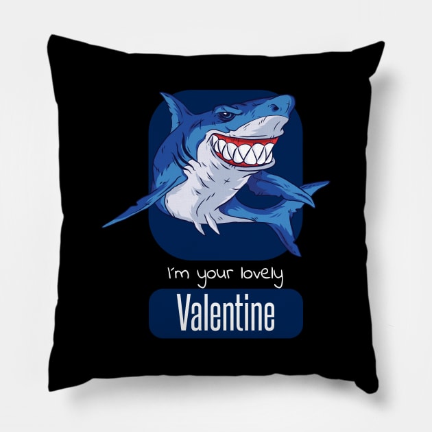 I´m your lovely valentine - funny valentines day gift idea Pillow by TahudesignsAT