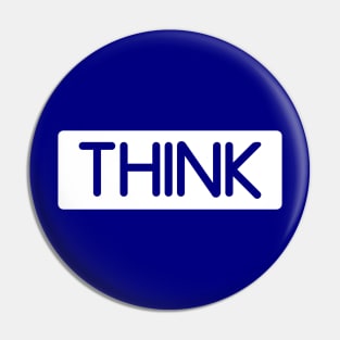 THINK Pin