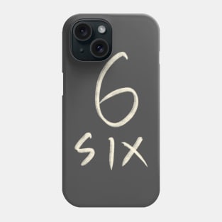 Hand Drawn Letter Number 6 Six Phone Case