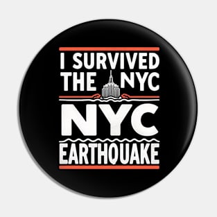 I Survived The Nyc Earthquake Pin